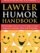 Lawyer Humor Handbook