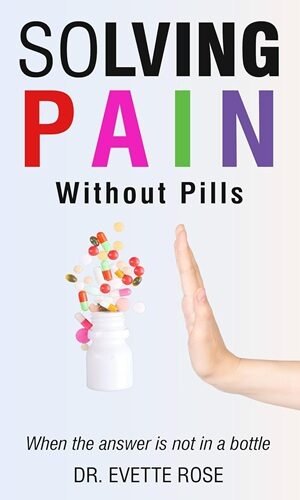 Solving Pain Without Pills: When the answer is not in a bottle