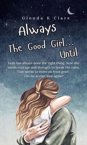 Always the Good Girl ... Until