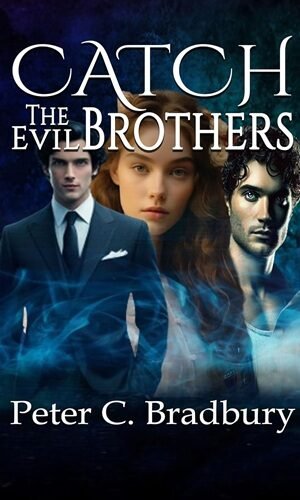 Catch The Evil Brothers (Prospects Series)