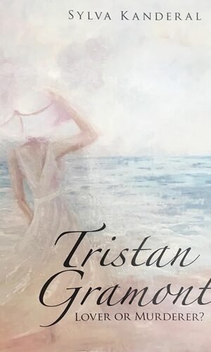 Tristan Gramont: Lover or Murderer