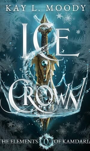 Ice Crown (The Elements of Kamdaria)