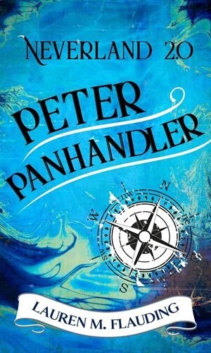 Neverland 2.0: Peter Panhandler