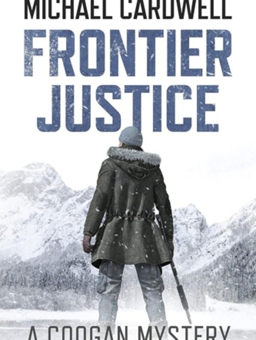 Frontier Justice