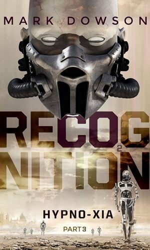 ReCognition - Hypno-Xia, Part 3