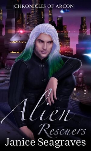 Alien Rescuers : Chronicles of Arcon Book
