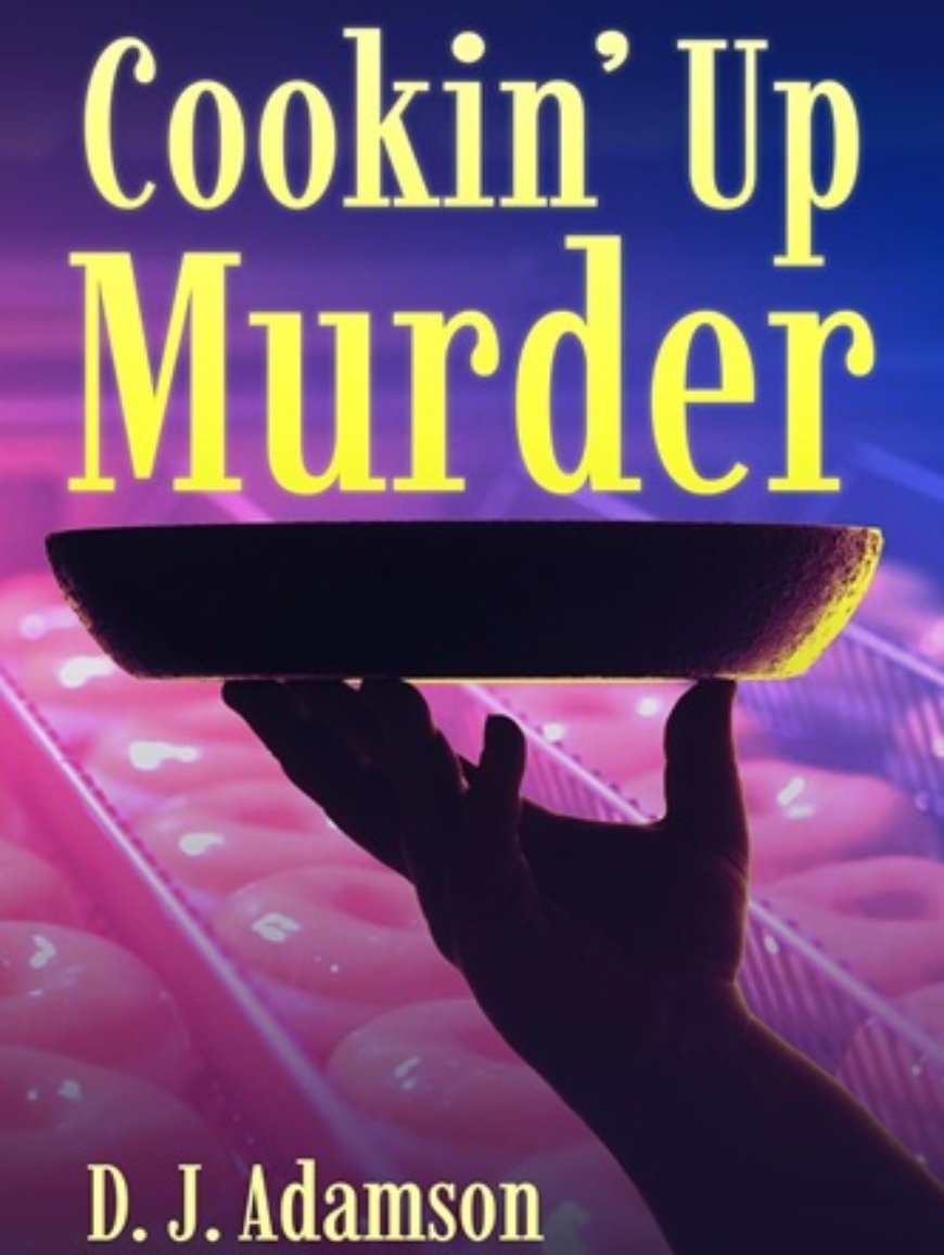 COOKIN UP MURDER