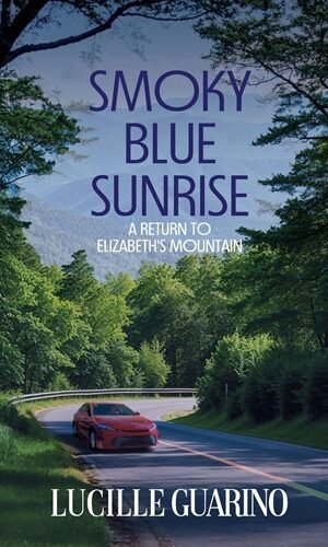 Smoky Blue Sunrise: A Return to Elizabeth's Mountain