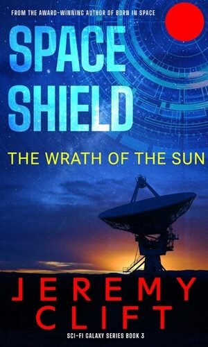 Space Shield: The Wrath of the Sun